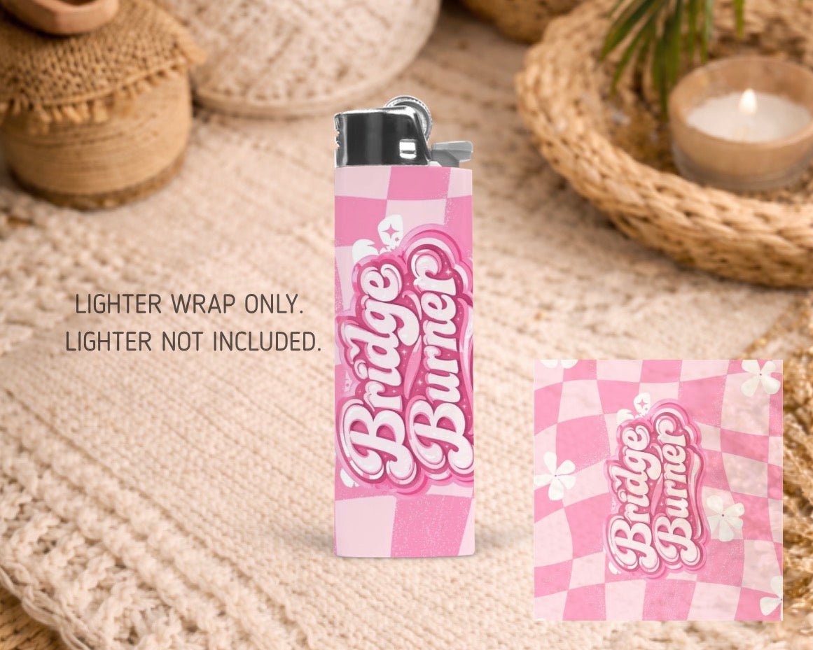 BIC Lighter Wrap #1 - Bridge Burner