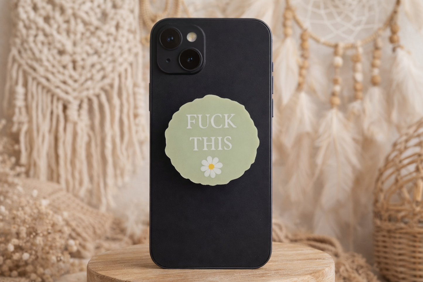 F This Daisy Pop Socket