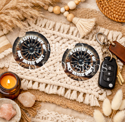 4WD - A Little Bit Of Dirt, Never Hurt - Car Coasters