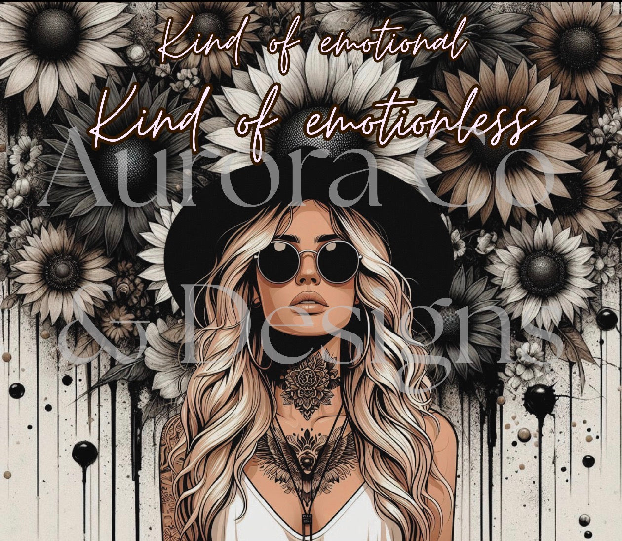 20oz Sublimation Print #17 - Kind Of Emotional, Kind Of Emotionless