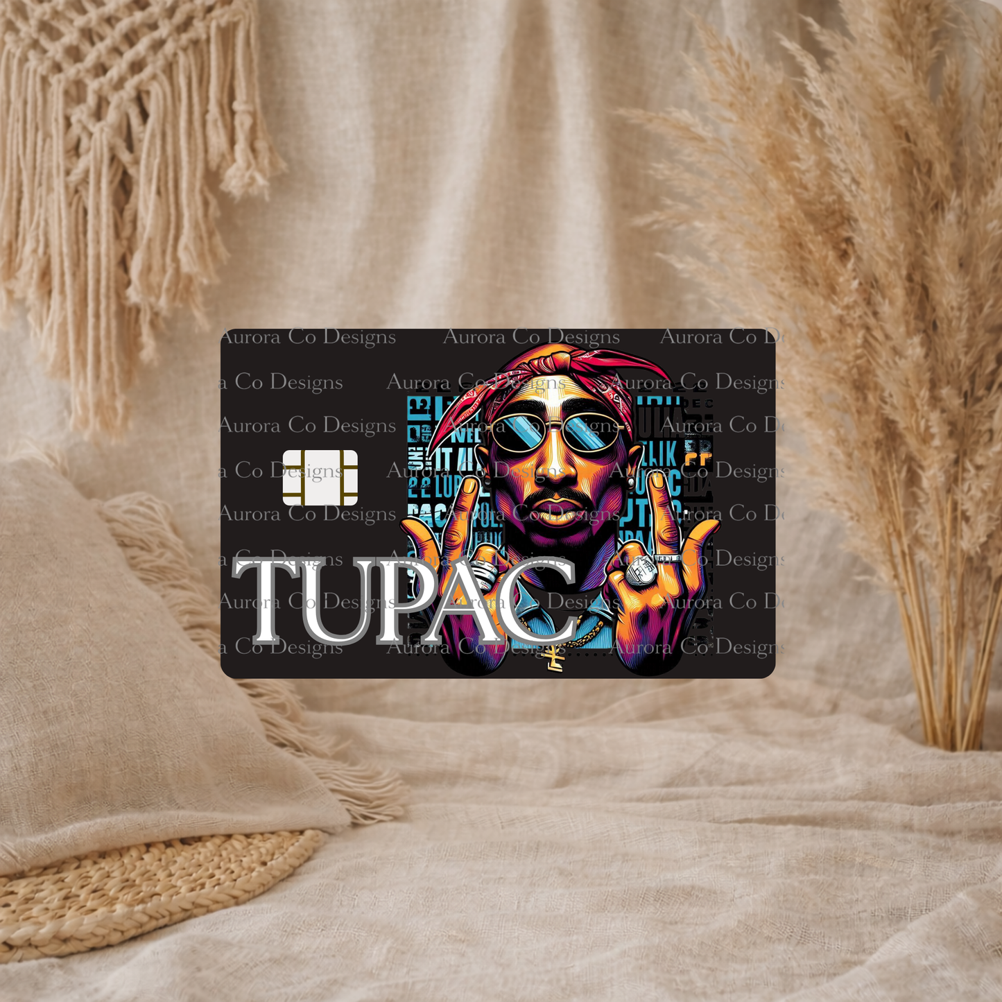 Bank Card Wrap - Tupac
