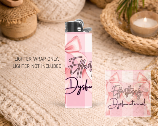 BIC Lighter Wrap #44 - Effortlessly Disfunctional