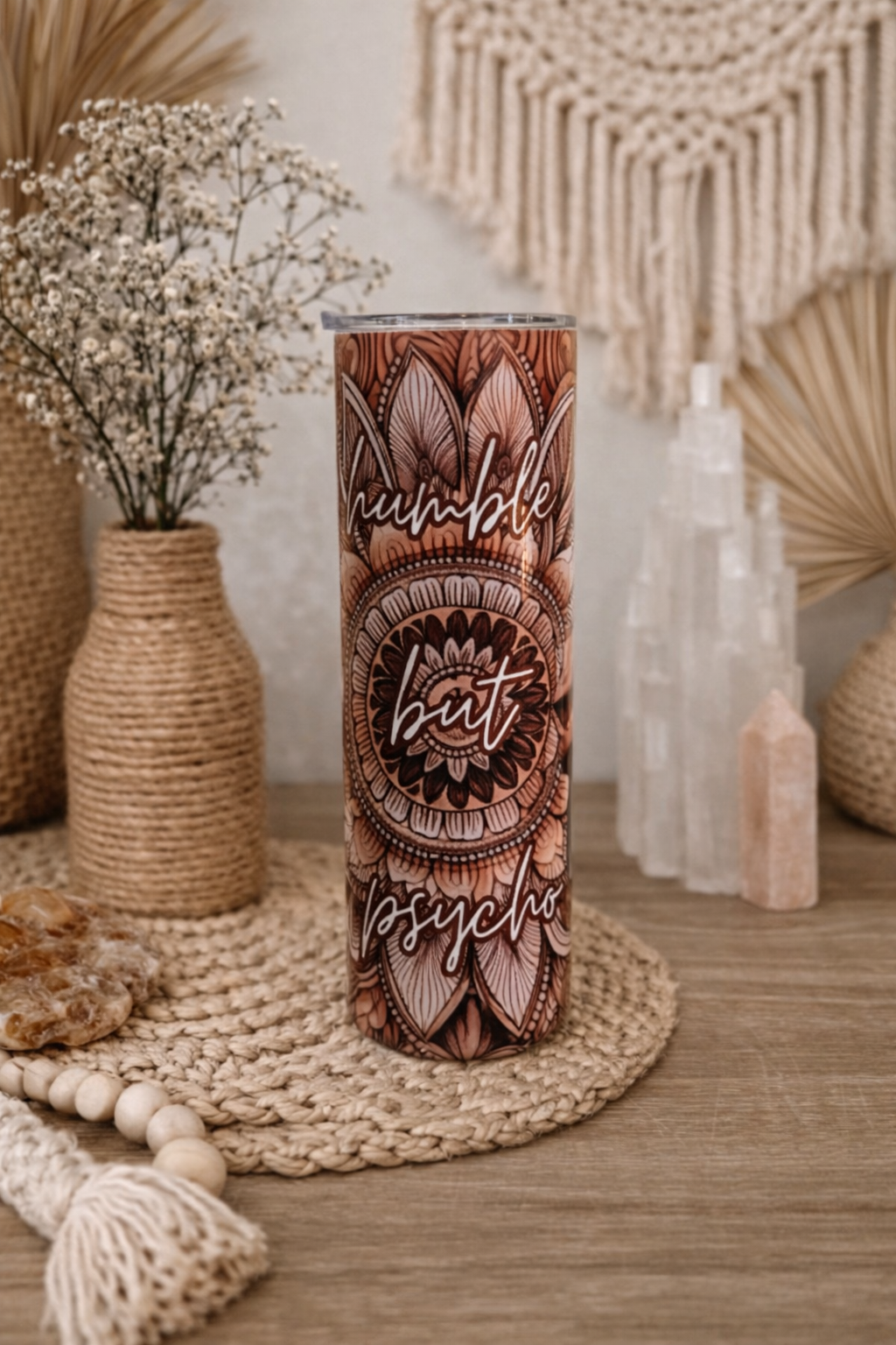 20oz Insulated Cup - Humble But Psycho.