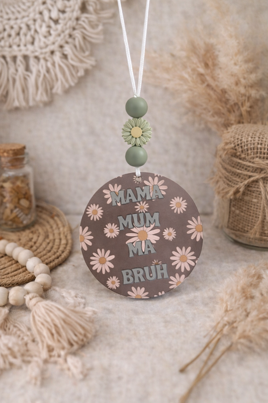 Pre - Made Mama Mum Ma Bruh Car Hanger