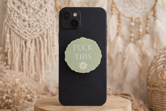 F This Daisy Pop Socket